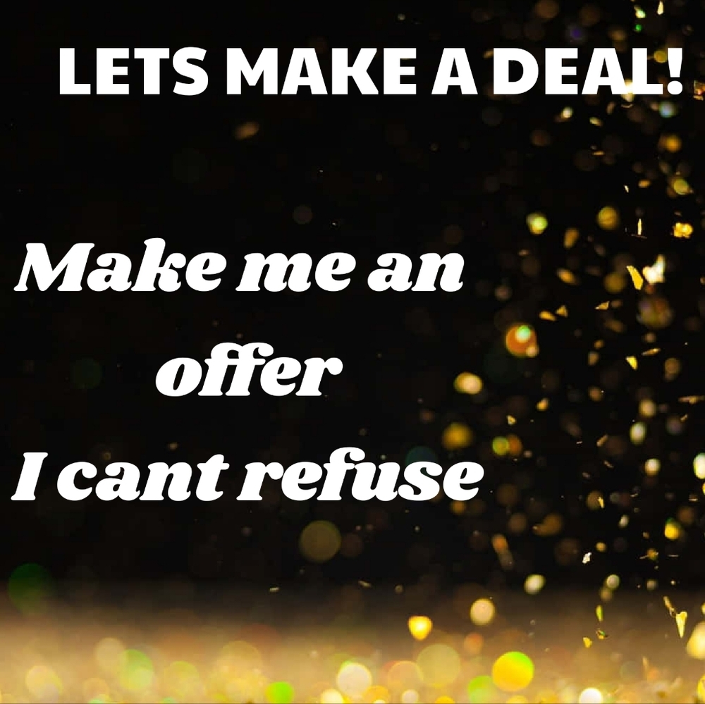 LETS MAKE A DEAL!